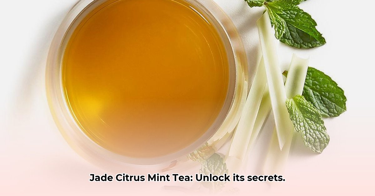 benefits-of-jade-citrus-mint-tea